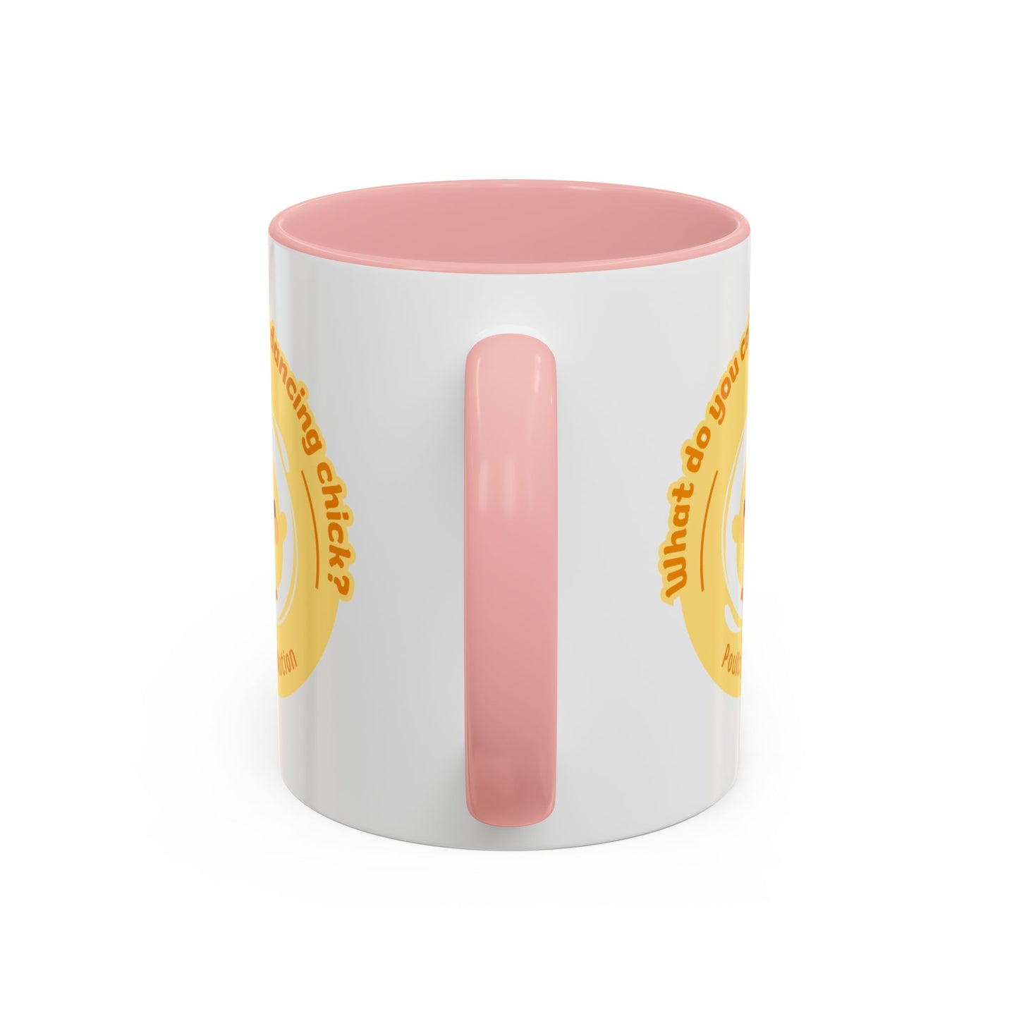 "What Do You Call a Dancing Chick? Poultry in Motion" Accent Coffee Mug – Funny Dance Pun Ceramic Mug for Dancers and Chick Enthusiasts