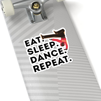 "Eat Sleep Dance Repeat" Kiss-Cut Sticker – Bold B-Boy Breakdancer Graphic – Hip Hop Dance-Themed Vinyl Sticker for Laptops, Journals & Water Bottles