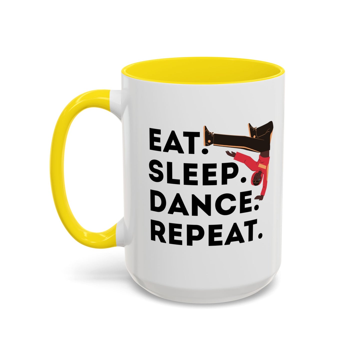"Eat Sleep Dance Repeat" Accent Coffee Mug – Bold B-Boy Graphic Ceramic Mug for Hip Hop Dancers