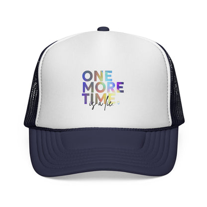 "One More Time is a Lie" Dance Quote Unisex Trucker Hat – Colorful Graphic Cap for Dancers & Dance Moms – Funny Dance Rehearsal Hat