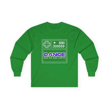 "Dance Has No Age Limits" Unisex Heavy Cotton Long Sleeve T-Shirt – Graphic Tee for Dancers of All Ages