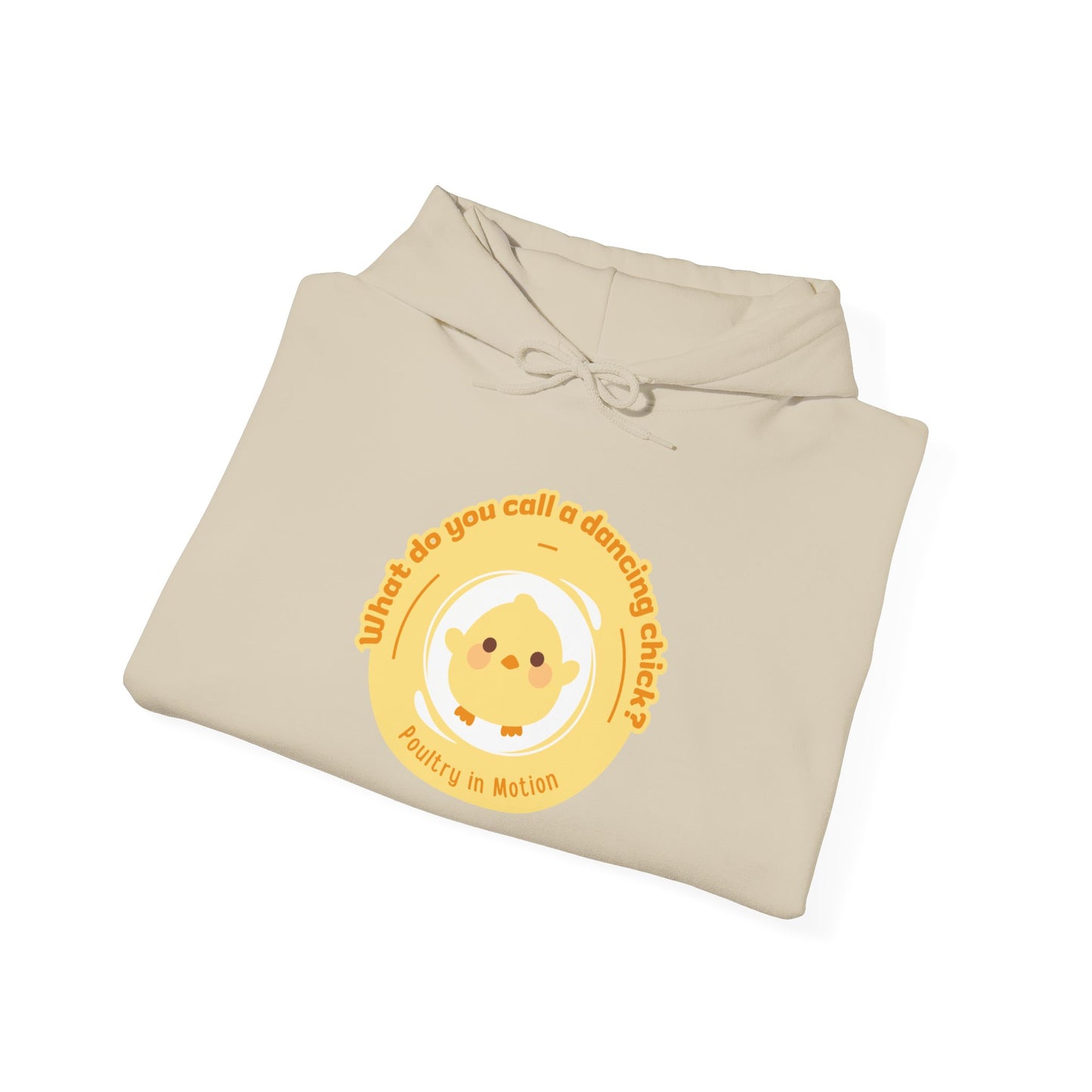 "What do you call a dancing chick? Poultry in Motion" Unisex Dance Hoodie – Funny Dancing Chick Graphic Sweatshirt for Dancers
