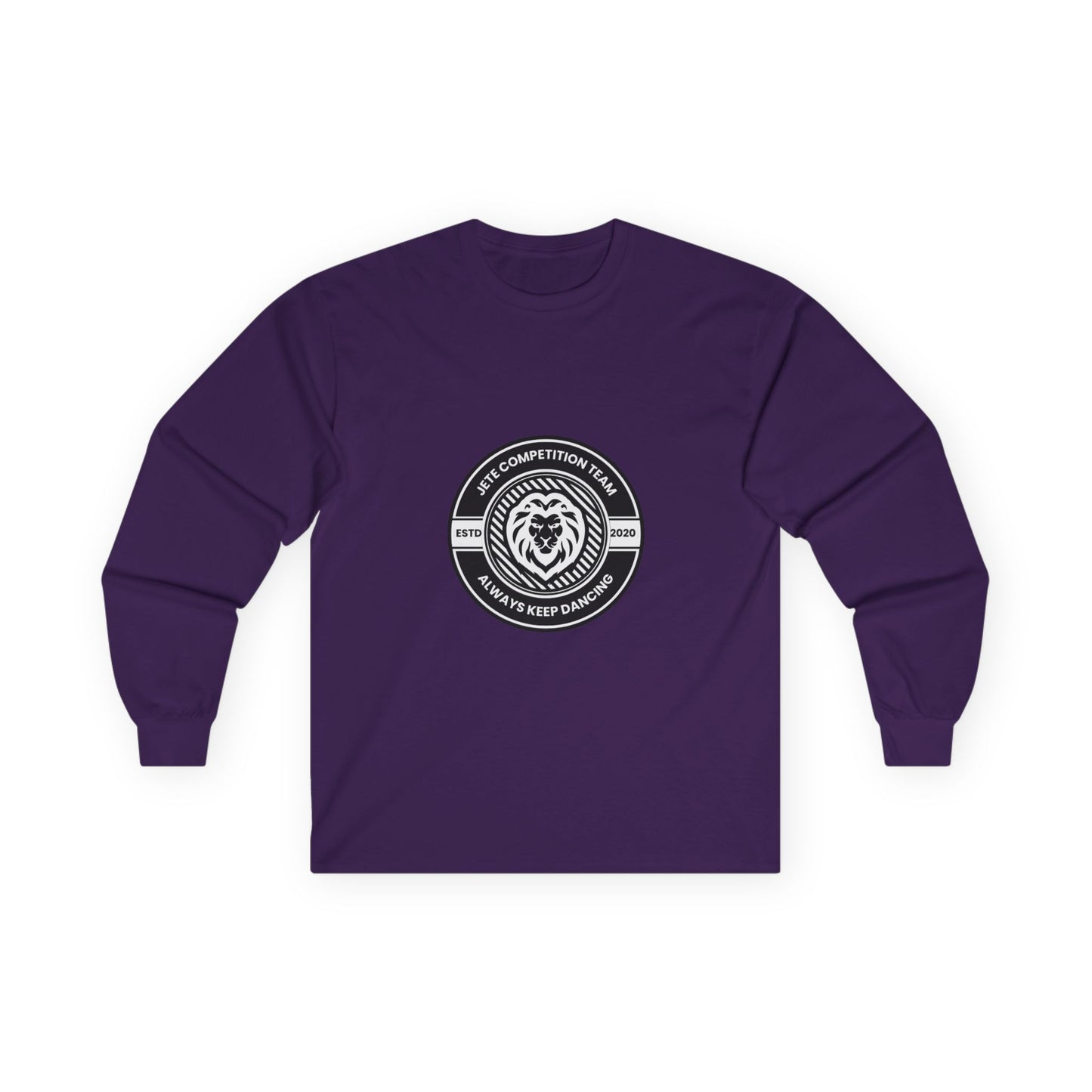 "Jeté Competition Team – Always Keep Dancing" Unisex Long Sleeve Tee – Collegiate-Inspired Dance Team Shirt for Performers, Studios & Spirit Wear