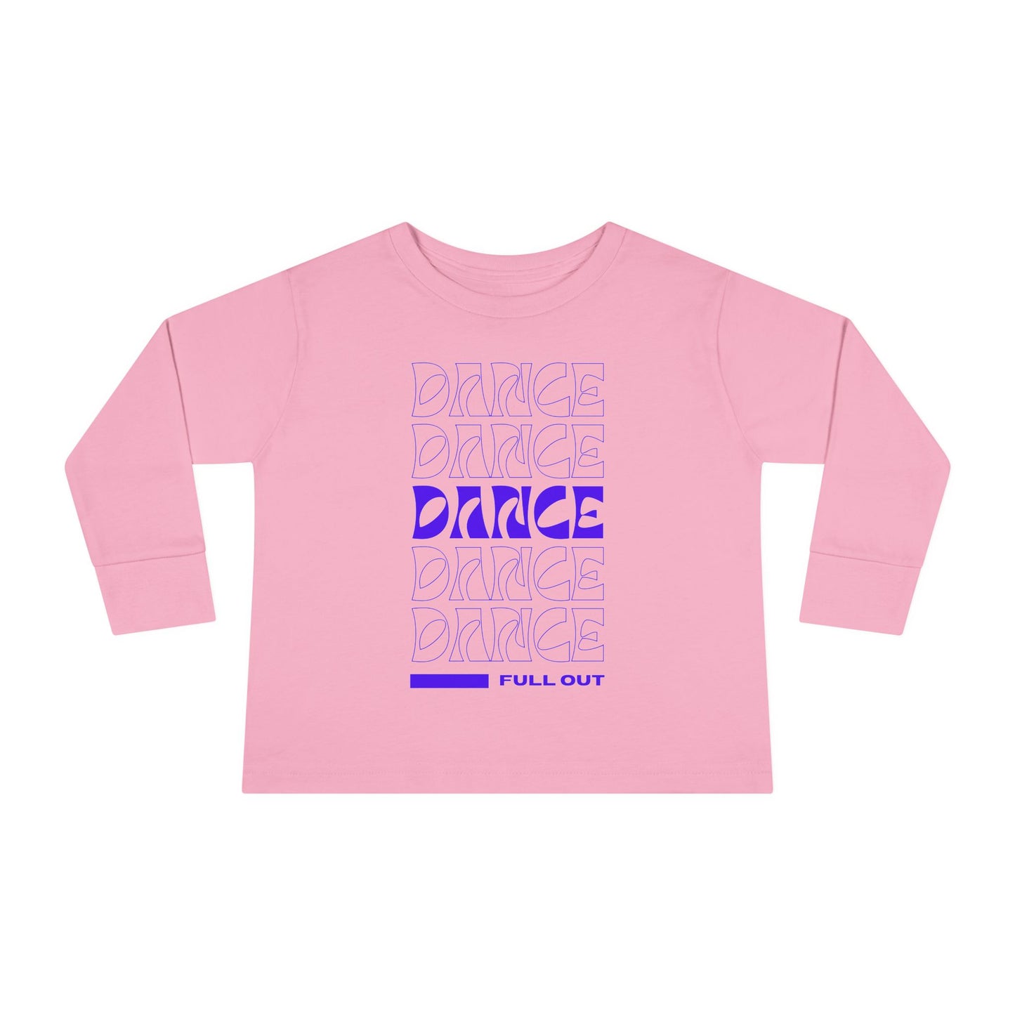 "Dancer – Full Out" Toddler Long Sleeve Dance Tee – Bold Motivational Graphic Shirt for Young Movers