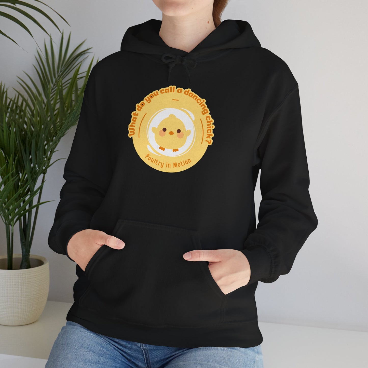 "What do you call a dancing chick? Poultry in Motion" Unisex Dance Hoodie – Funny Dancing Chick Graphic Sweatshirt for Dancers