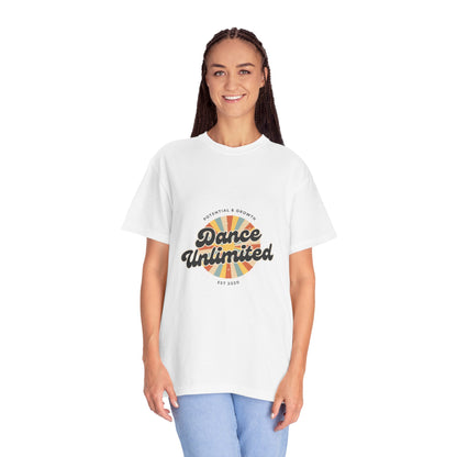 "Dance Unlimited, Potential & Growth" Unisex Garment-Dyed T-Shirt – Retro-Inspired Dance Motivation Graphic Tee – Inspirational Shirt for Dancers"