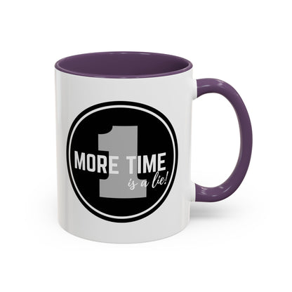 "One More Time is a Lie" Dance Quote Accent Coffee Mug – Bold Emblem Graphic Ceramic Cup