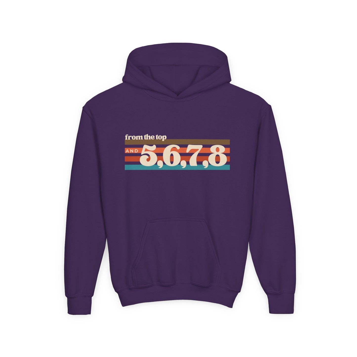 "From the Top and 5, 6, 7, 8" Youth Hooded Sweatshirt – Retro Dance Rehearsal Graphic Hoodie for Kids and Teens