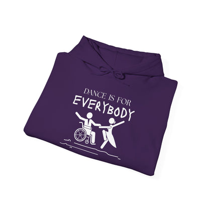 "Dance Is for Everybody" Unisex Hoodie – Inclusive Dance-Themed Hoodie for Teens and Adults with Personalization Option on Sleeve