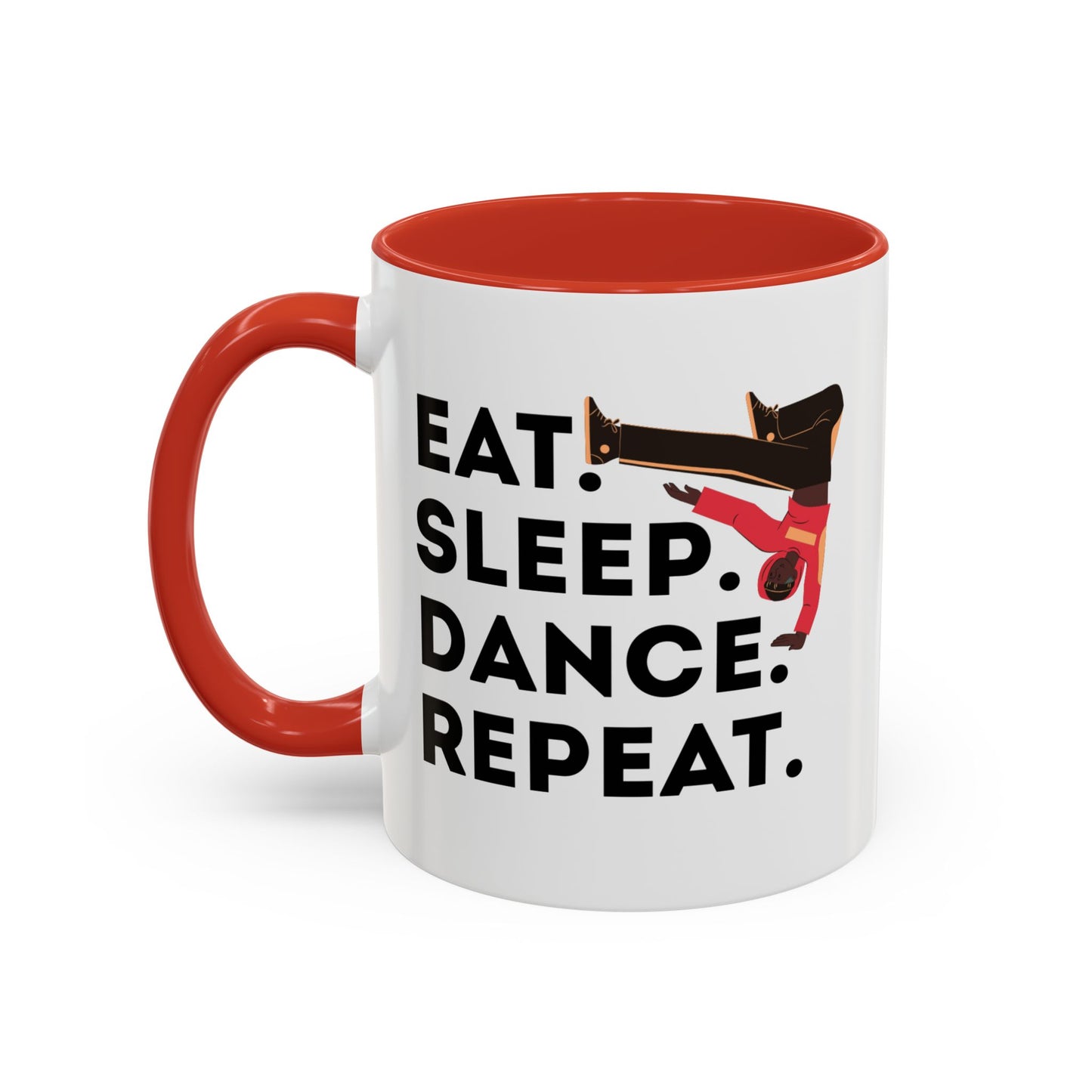 "Eat Sleep Dance Repeat" Accent Coffee Mug – Bold B-Boy Graphic Ceramic Mug for Hip Hop Dancers