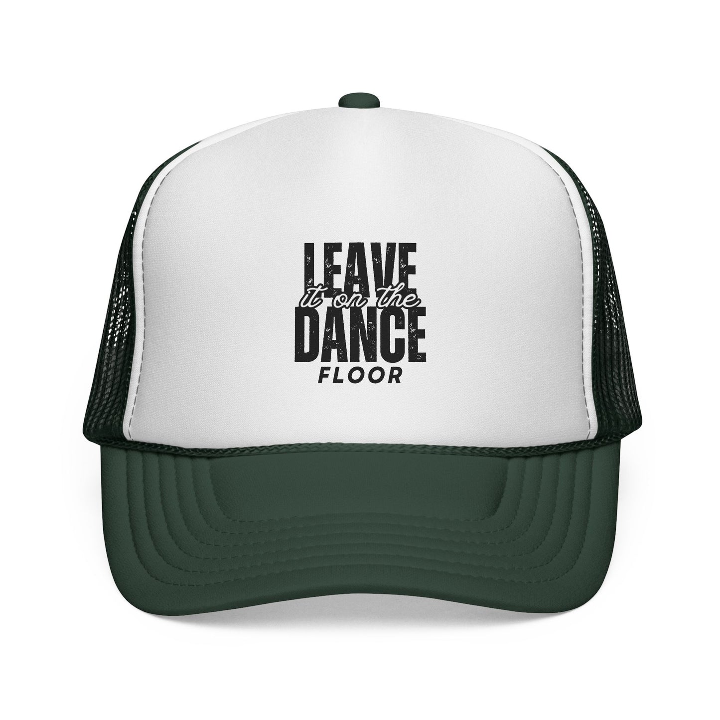 "Leave It on the Dance Floor" Unisex Trucker Hat – Bold Dance Quote Graphic Cap for Dancers, Festivals & Street Style