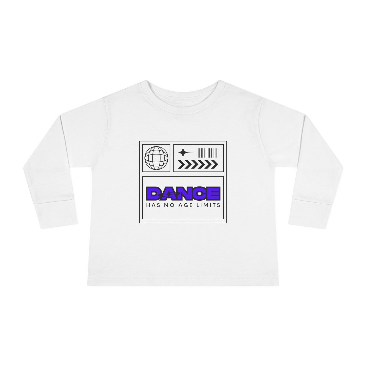 "Dance Has No Age Limits" Toddler Long Sleeve Tee – Unisex Streetwear Dance Shirt for Kids