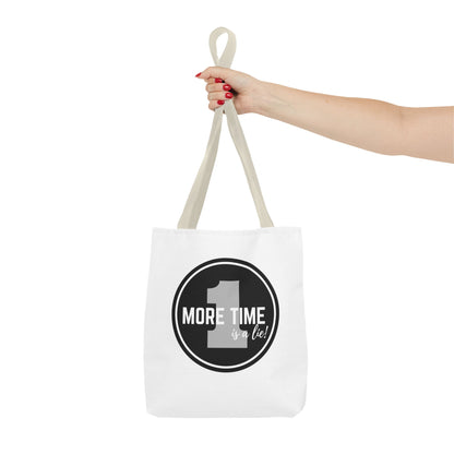 "One More Time is a Lie" Dance Tote Bag – Bold Emblem Graphic Canvas Bag for Dancers, Rehearsals & Everyday Use