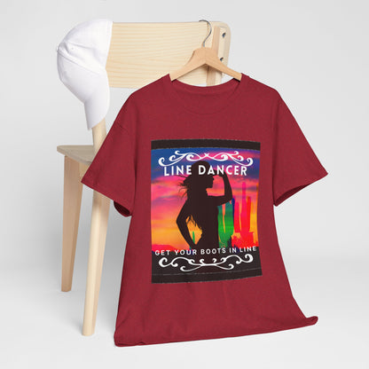 "Line Dancer" Unisex Heavy Cotton T-Shirt – Western Country Dance Graphic Tee – 'Get Your Boots in Line' Cowboy-Inspired Shirt
