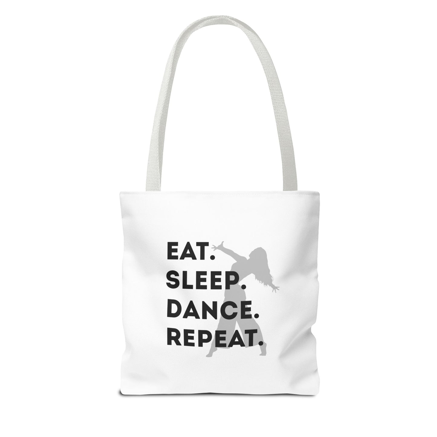 "Eat Sleep Dance Repeat" Canvas Tote Bag – Gray Dancer Silhouette Dance-Themed Reusable Shoulder Bag for Dancers, Studio, or Everyday Use