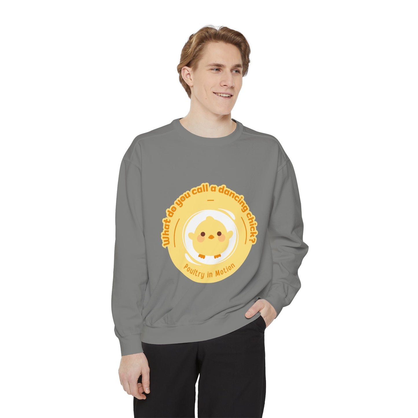 "What Do You Call a Dancing Chick? Poultry in Motion" Unisex Lightweight Crewneck Sweatshirt – Funny Dance Pun Pullover with Colorful Text Graphic for Dancers & Humor Lovers