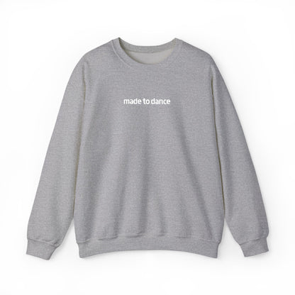 “Made to Dance" Unisex Heavy Blend™ Crewneck Sweatshirt – Embroidered Dance-Inspired Pullover for Adults & Kids