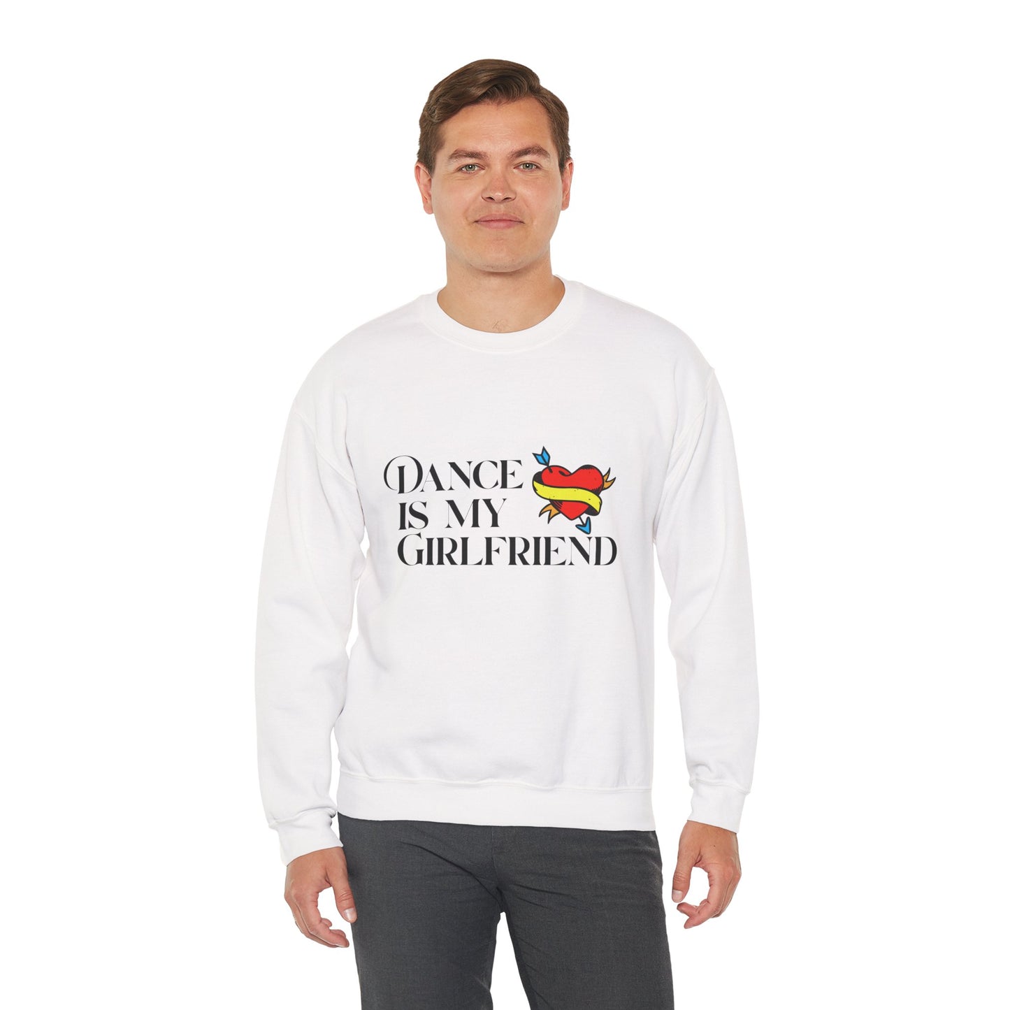 "Dance Is My Girlfriend" Unisex Crewneck Sweatshirt – Cute Heart Tattoo Graphic Dance Lover Pullover