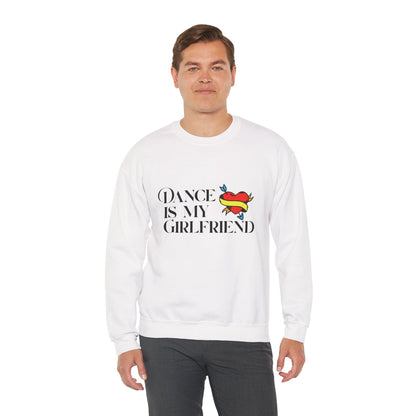 "Dance Is My Girlfriend" Unisex Crewneck Sweatshirt – Cute Heart Tattoo Graphic Dance Lover Pullover