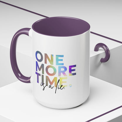 "One More Time is a Lie" Accent Coffee Mug – Funny Dance Rehearsal Quote Ceramic Mug for Dancers