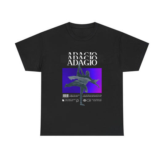 “Adagio” Ballet Term Definition with Streetwear-Inspired Ballerina Graphic | Dance-Themed T-Shirt for Ballet Lovers | Unisex Heavy Cotton Tee