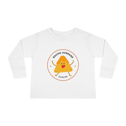 "Nacho Average Dancer" Toddler Dance T-Shirt – Cute Nacho Graphic Long Sleeve Tee for Kids