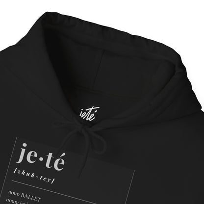 "Jeté" Definition Unisex Hoodie – Ballet-Themed Hoodie for Teens and Adults with Dance Term Definition and Personalized Sleeve Option