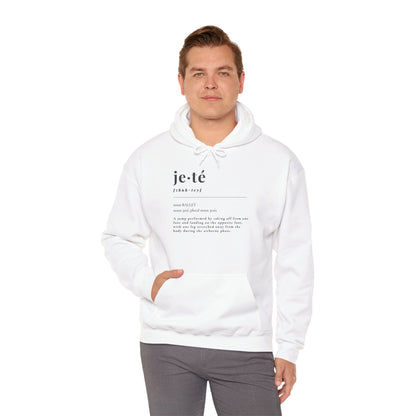 "Jeté" Definition Unisex Hoodie – Ballet-Themed Hoodie for Teens and Adults with Dance Term Definition and Personalized Sleeve Option