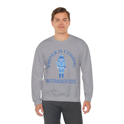 “Winter Is Coming Nutcracker 2025” ADULT Sweatshirt – Unisex Heavy Blend Crewneck | Holiday Dance Sweatshirt for Ballet Dancers