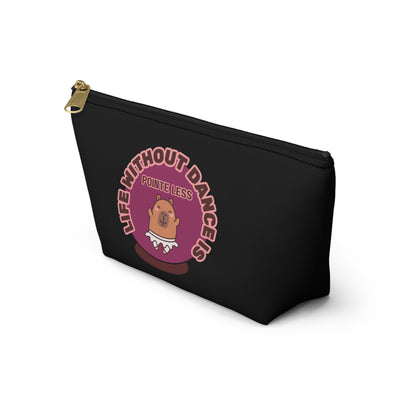 "Life Without Dance is Pointeless" Makeup Bag – Cute Dancing Capybara Graphic – Funny Ballet-Themed Zipper Pouch for Cosmetics, Accessories & Gifts