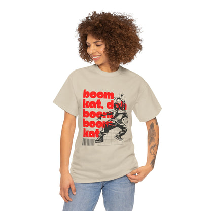 "Boom Kat, Dah, Boom, Boom, Kat" Streetwear Dance Graphic – Unisex Heavy Cotton Tee
