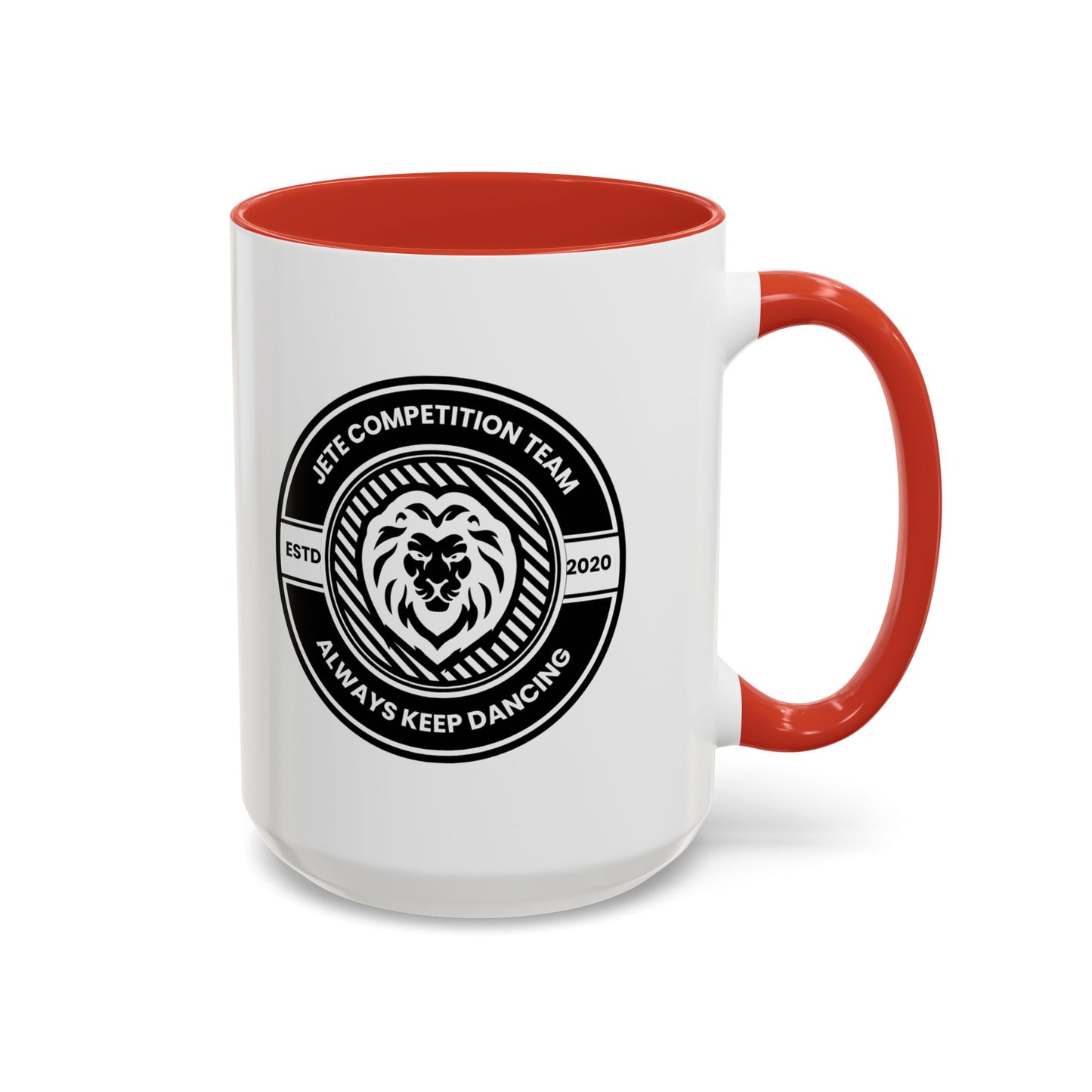 "Jeté Competition Team – Always Keep Dancing" Accent Coffee Mug – Collegiate Style Ceramic Mug for Dancers and Studio Teams