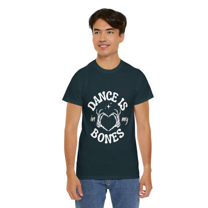 “Dance Is in My Bones” Halloween Dance T-Shirt with Cute Skeleton Heart Graphic - Unisex Heavy Cotton Tee