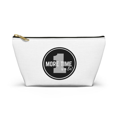 "One More Time is a Lie" Makeup Bag – Bold Emblem Dance Graphic – Funny Dance-Themed Zipper Pouch for Cosmetics, Accessories & Gifts