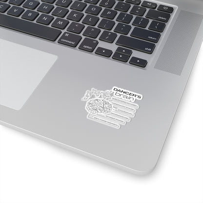 “Dancer’s Brain” Kiss-Cut Sticker – Funny Dance-Themed Vinyl Sticker with Cute Dancer Brain Illustration for Dancers and Performers