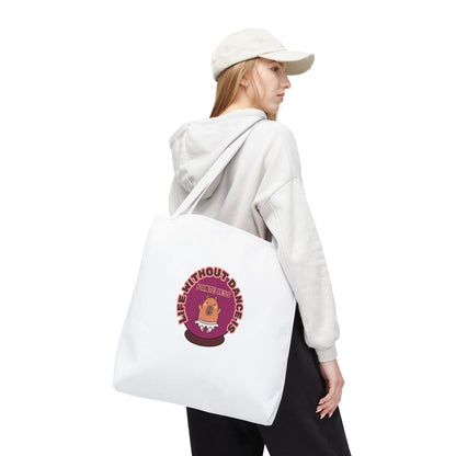 "Life Without Dance Is Pointeless" Capybara Canvas Tote Bag – Funny Dance Pun Tote for Dancers & Animal Lovers