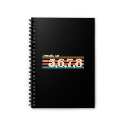 "From the Top and 5, 6, 7, 8" Spiral Notebook – Retro-Inspired Dance Journal with Colorful Graphic for Dancers, Choreographers & Students