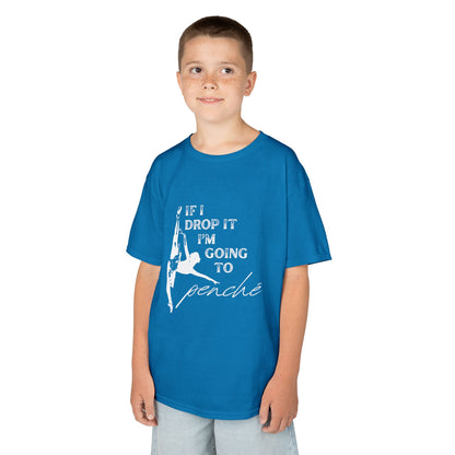 “If I Drop It, I’m Going to Penché” Funny Dance T-Shirt – Youth Short Sleeve Tee with Dancer Graphic and Optional Name or Studio Personalization