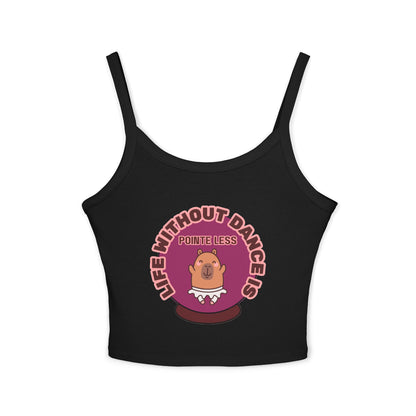 "Life Without Dance is Pointeless" Capybara Tank – Women's Spaghetti Strap Dance Top with Cute Animal Graphic