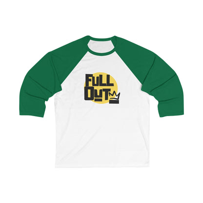 "Full Out" Unisex 3/4 Sleeve Baseball Tee – Bold Streetwear-Inspired Dance Shirt for Dancers and Performers