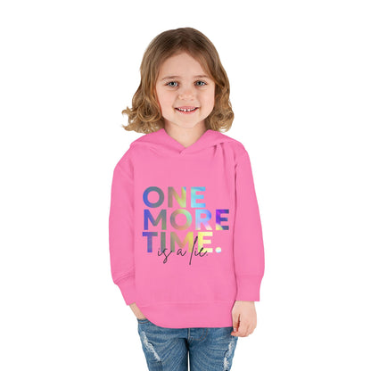 "One More Time Is a Lie" Toddler Dance Hoodie – Funny Colorful Graphic Pullover for Kids