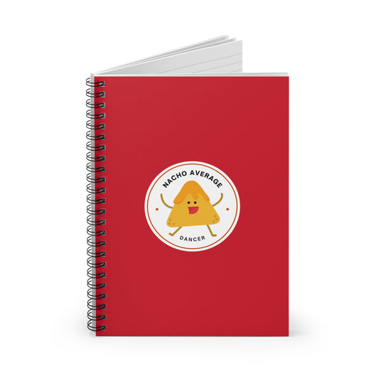 "Nacho Average Dancer" Spiral Notebook – Funny Dance Pun Journal with Cute Dancing Nacho Graphic for Dancers & Snack Lovers
