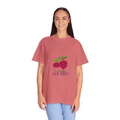 "Turnip the Beet" Unisex Garment-Dyed T-Shirt – Cute Veggie Dance Pun Graphic Tee – Funny Foodie Shirt for Dancers & Music Lovers