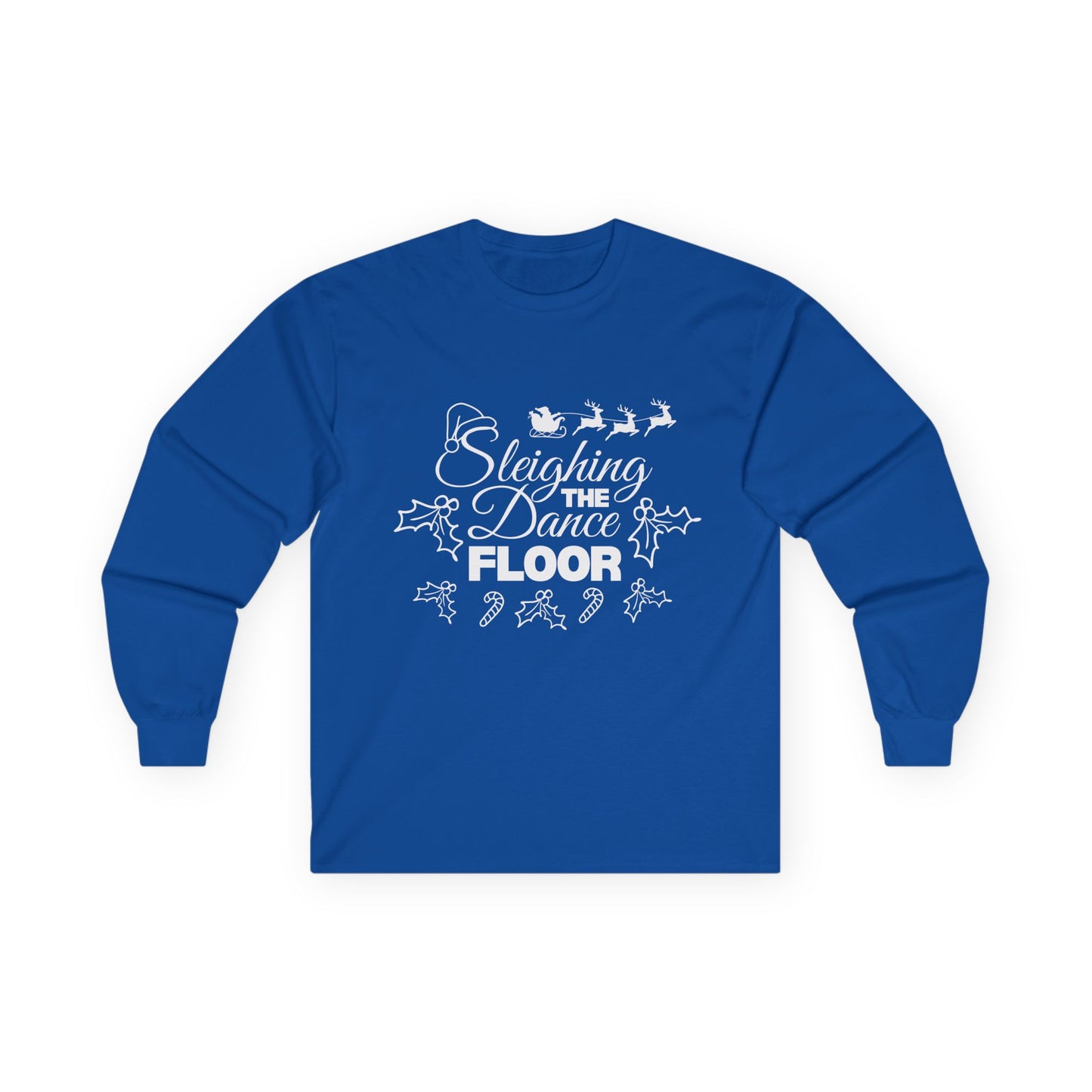 “Sleighing the Dance Floor” ADULT TEE Unisex Long Sleeve with Santa’s Sleigh and Reindeer – Festive Christmas Dance Shirt for Dancers, Studios and Holiday Events