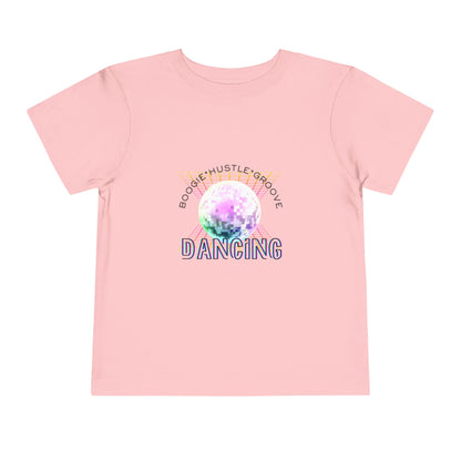 "Boogie, Hustle, Groove - Dancing" Streetwear Dance Graphic – Toddler Short Sleeve Tee