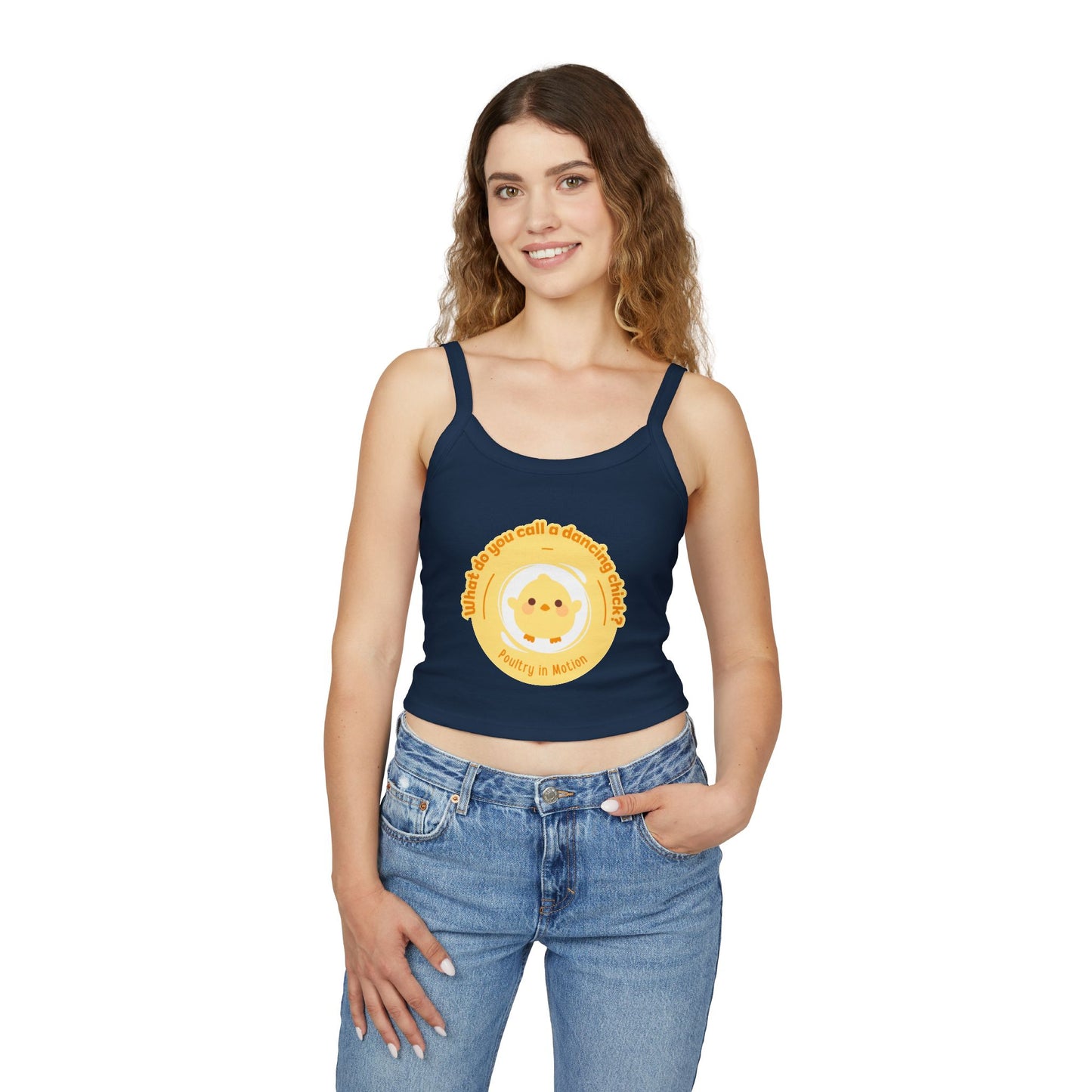 "What Do You Call a Dancing Chick? Poultry in Motion" Women’s Spaghetti Strap Tank Top – Cute Chicken Graphic | Funny Dance Pun Apparel for Dancers & Animal Lovers
