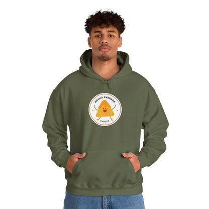 "Nacho Average Dancer" Unisex Hooded Sweatshirt – Funny Dance Pun Hoodie with Cute Nacho Graphic | Cozy Gift for Dancers & Food Lovers