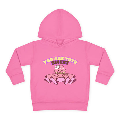 "You Are Tutu Sweet" Toddler Pullover Hoodie – Kawaii Cupcake in Tutu Dance Graphic Fleece Sweatshirt for Kids