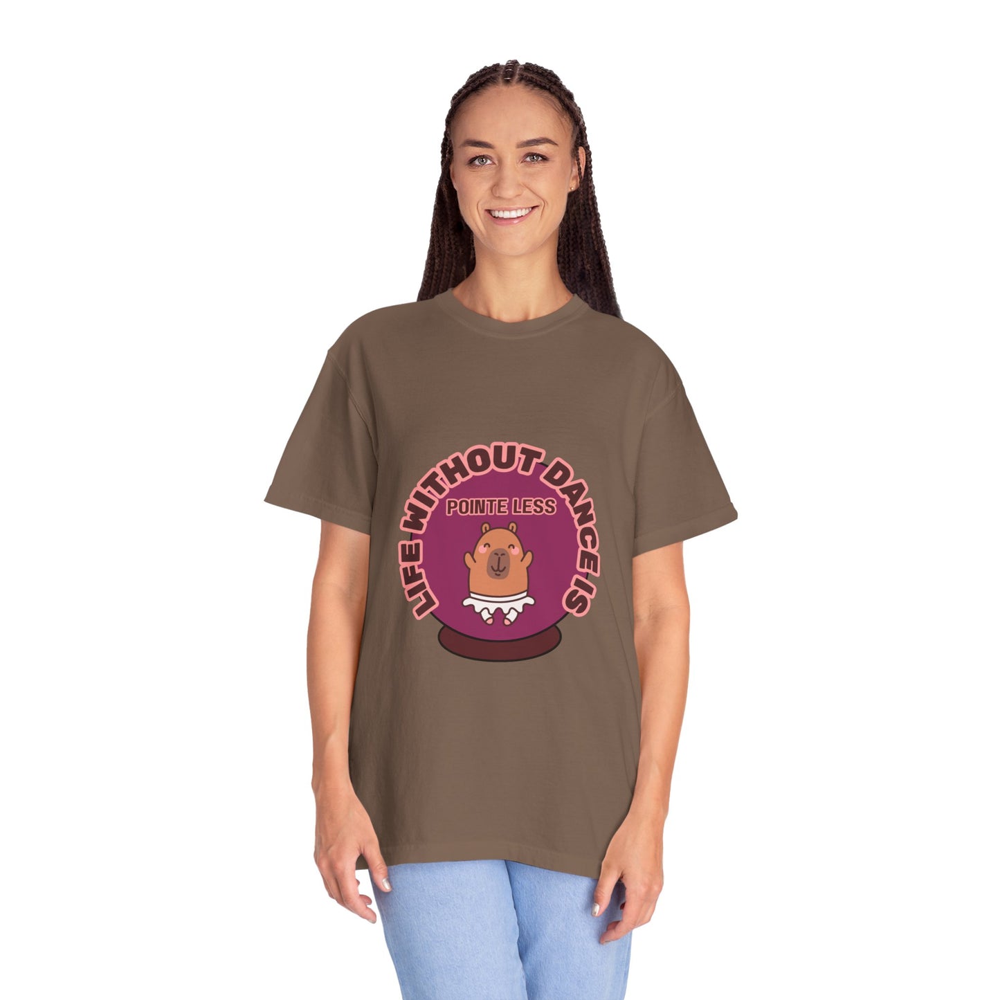 "Life Without Dance is Pointeless" Unisex Garment-Dyed T-Shirt – Cute Dancing Capybara Graphic Tee – Funny Dance Shirt for Animal Lovers & Performers