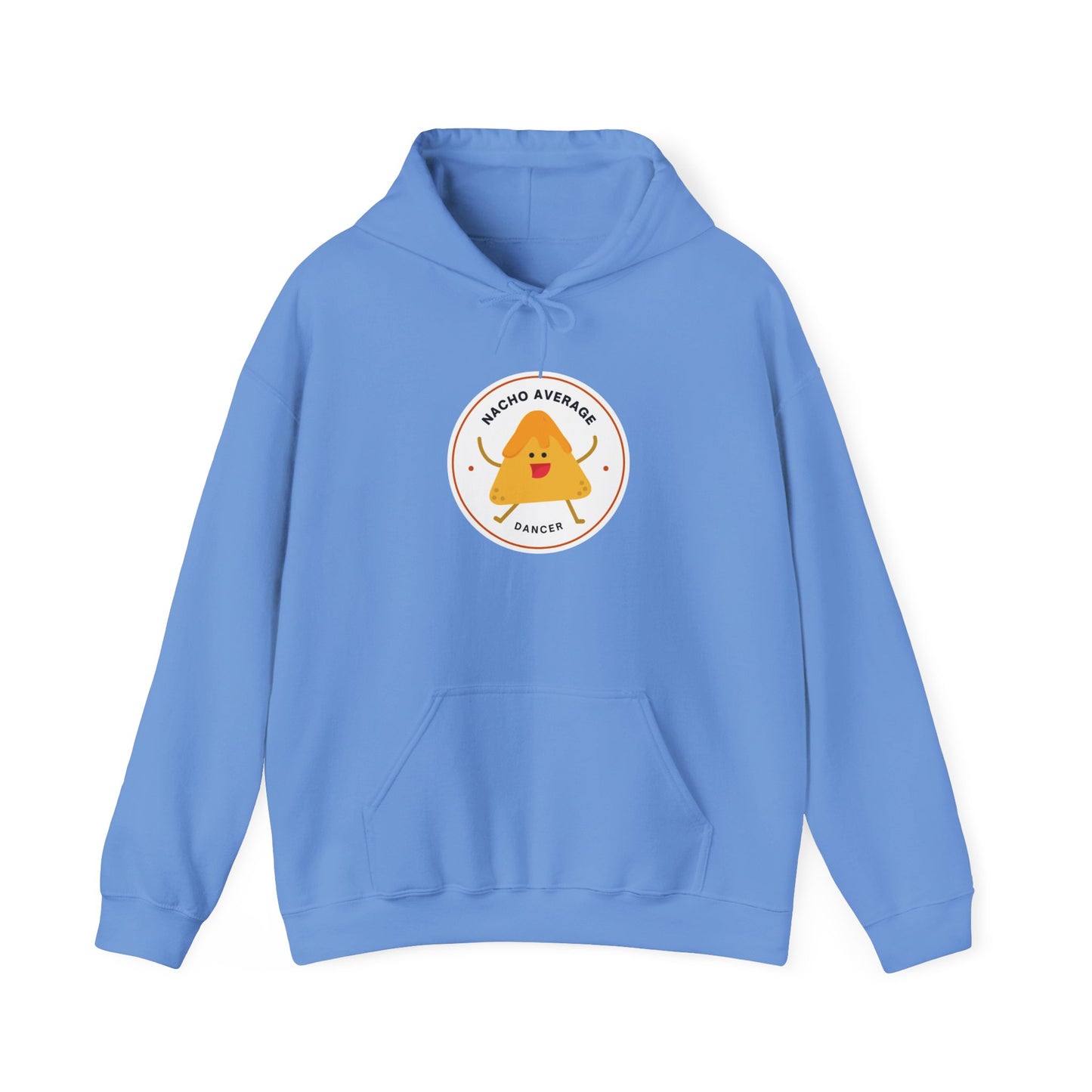 "Nacho Average Dancer" Unisex Hooded Sweatshirt – Funny Dance Pun Hoodie with Cute Nacho Graphic | Cozy Gift for Dancers & Food Lovers